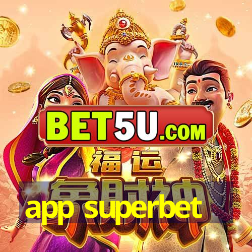 app superbet